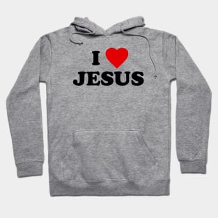 i love jesus Hoodie